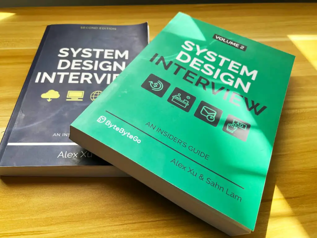 both system design interview books (volume 1 and volume 2)