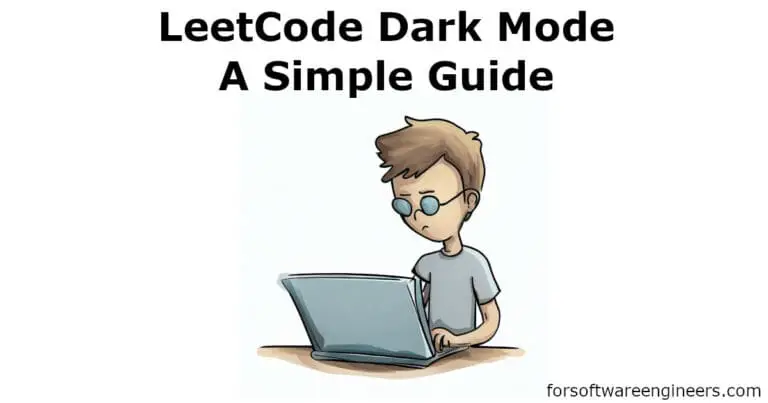 How To Enable LeetCode Dark Mode (Fast And Easy Guide)