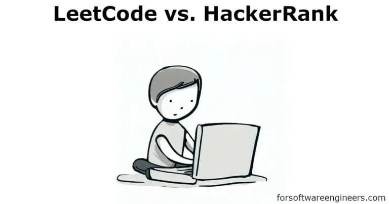 LeetCode vs. HackerRank: Which Is Better For Coding Interviews?
