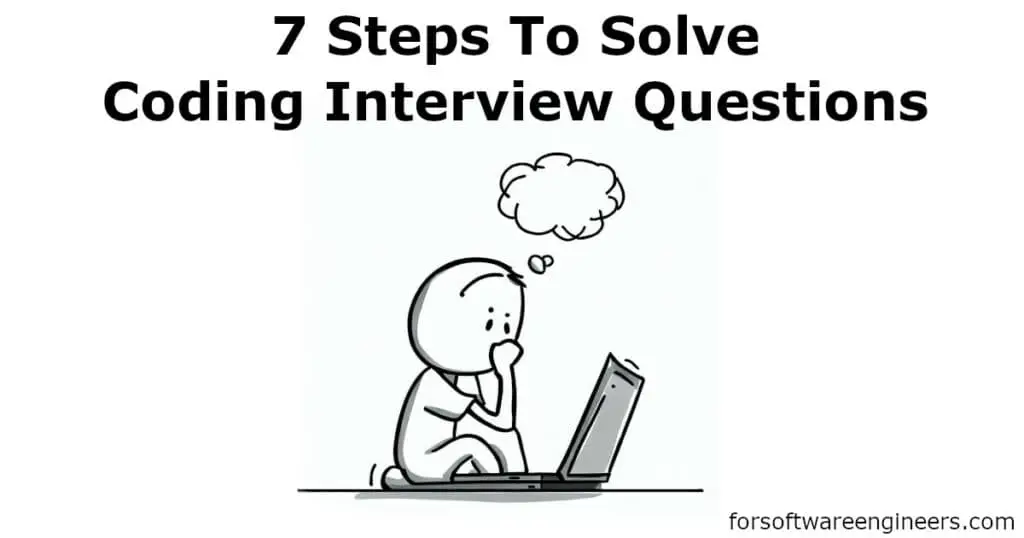 how to solve a coding interview problem